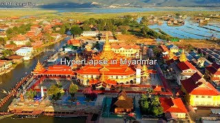 空撮　DJI Mavic 2 Pro ハイパーラプス　「ミャンマー」 Aerial Shoot of  HyperLapse in Myanmar