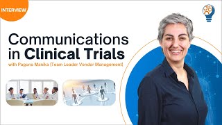 Interview: Communication in Clinical Trials