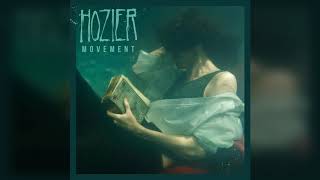 Hozier - Movement