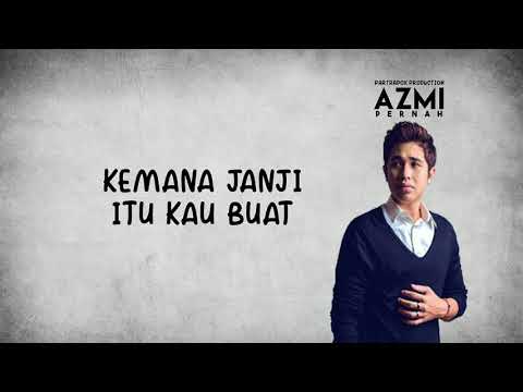 Azmi Pernah