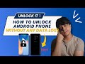 How to Unlock Android Phone without Any Data Loss [2024]