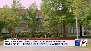 Hack at Beacon Mutual exposed data of 131K in RI; lawsuit filed