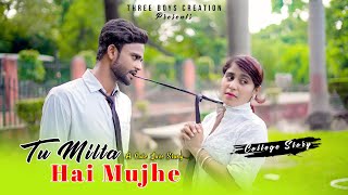 Tu Milta Hai Mujhe | Raj Barman | School Love Story | New Hindi Song 2022 | 3 Boys Creation