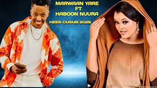 MARWAAN YARE FT HABOON NUURA HEES CUSUB ||JAWIGA BOQORADDA OFFICIAL MUSIC VIDEO||2025