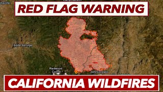 Update and Forecast for Windy Fire, KNP Complex, Other California Wildfires, and Red Flag Warning