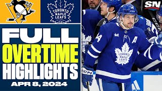 Pittsburgh Penguins at Toronto Maple Leafs | FULL Overtime Highlights - April 8, 2024