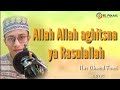 Allah Allah aghitsna ya Rasulallah • Nur Ahmad Fauzi cover (EL Fauuz)