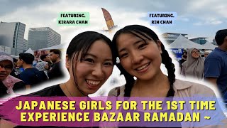 Gadis Jepun 1st Time Merasai Suasana Bazar Ramadan Putrajaya | First Time Experiences#128  (ENG SUB)