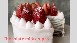 Chocolate milk crepe|ショコラミルクレープケーキ