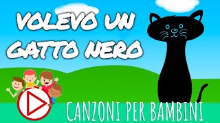 Volevo un gatto nero - Musica per Bambini