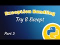 Try Exceptions | Error Handling in Python P5 | Python Programming For Absolute Beginners 2023