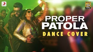 Proper Patola – Official Dance Cover Video |Badshah |Diljit Dosanjh | Aastha Gill |Bollyshake