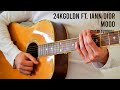 24kGoldn - Mood ft. Iann Dior EASY Guitar Tutorial With Chords / Lyrics