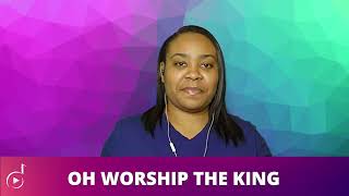 #083 - Oh Worship the King | SDA Hymnal | Rochii Thomas