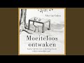 Hoofdstuk 57 - Moeiteloos ontwaken