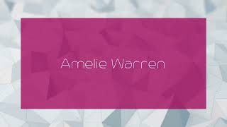 Amelie Warren Appearance