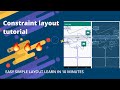 ConstraintLayout Tutorial || Android development