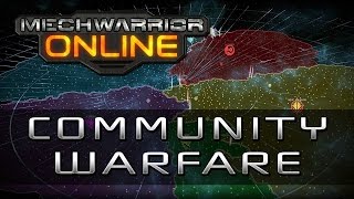 MechWarrior Online - Cranky Warrior |Community Warfare|