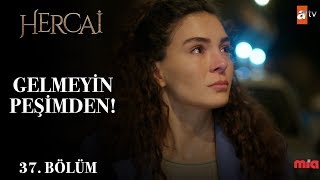 Reyyan’ın son kararı! - Hercai 37.Bölüm