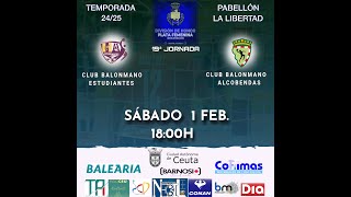 C.B. ESTUDIANTES vs CLUB BALONMANO ALCOBENDAS