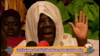 Des Témoignages de Cheikh Abdou Barham sur Barham Diop à écouter