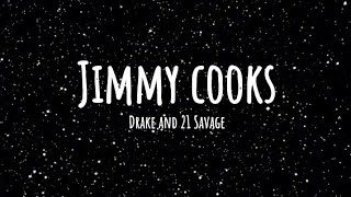 Drake & 21 Savage - Jimmy Cooks (Lyric Video)