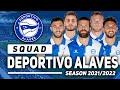 DEPORTIVO ALAVES SQUAD 2022/23 FT. MATT MIAZGA & FACUNDO PELLISTRI