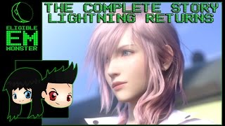 Complete Story - Lighting Returns FFXIII #3