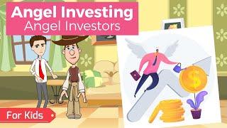 What are Angel Investing and Angel Investors? A Simple Explanation for Beginners