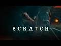 SCRATCH - Short Action/Horror Film