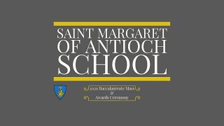 64th Annual Commencement Ceremony for Saint Margaret of Antioch Parish