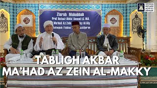 LIVE | Tabligh Akbar Ma'had Az-Zein Al- Makky Al Aly | Ustadz Abdul Somad