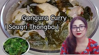 Gongura curry || Sougri Thongba || Manipuri Delicious Recipe || Manipuri Special Dish ||