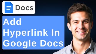 How To Add A Hyperlink In Google Docs | How To Link To A Website From Google Docs [2026 Guide]