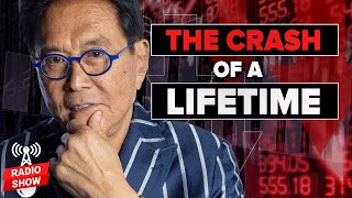 The Crash of a Lifetime - Robert Kiyosaki, Kim Kiyosaki, @hsdentfinancial