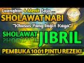 SHOLAWAT PENYEJUK HATI & PIKIRAN, PENENANG BAYI, PENYEMBUH SEGALA PENYAKIT, SHOLAWAT PENGANTAR TIDUR