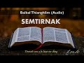 Chin Bible - Semtirnak