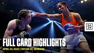 FULL CARD HIGHLIGHTS | Katie Taylor vs. Amanda Serrano