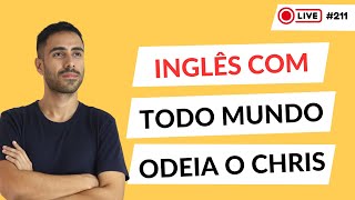 INGLÊS com SÉRIES - TODO MUNDO ODEIA O CHRIS [Aula #212]