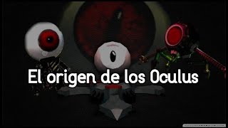 El origen de los Oculus de Kogama