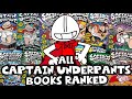 Every Captain Underpants Book Ranked