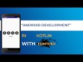 Kotlin Android Tutorial - Count Down Timer Without Background Task
