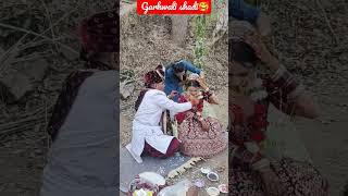 garhwali shadi||gharwali wedding video ||wedding video ||shadi||#viral #shadi #youtube #whatsapp