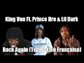 King Von Ft. Lil Durk & Prince Dre - Back Again (Traduction Française)