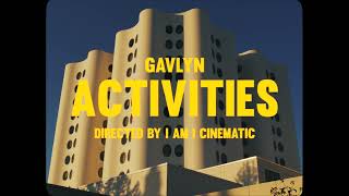 Gavlyn - ACTIVITIES (Official Music Video)