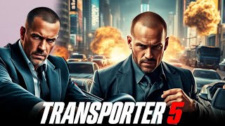 The Transporter 5 (2025) Full Movie Facts And Review | Jason Statham, Mat Schulze, Francois Berleand