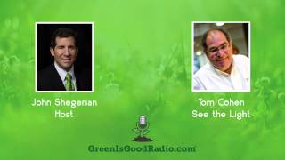 GreenIsGood - Tom Cohen - See the Light