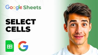How To Select Multiple Cells In Google Sheets (Easiest Way) (2026 Guide)