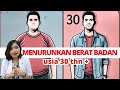 Cara Mudah Menurunkan Berat Badan di Usia 30 tahun keatas | dr.Emasuperr