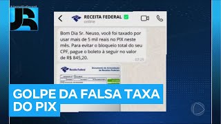 Criminosos usam fake news da taxa do Pix para dar golpes com mensagens via celular